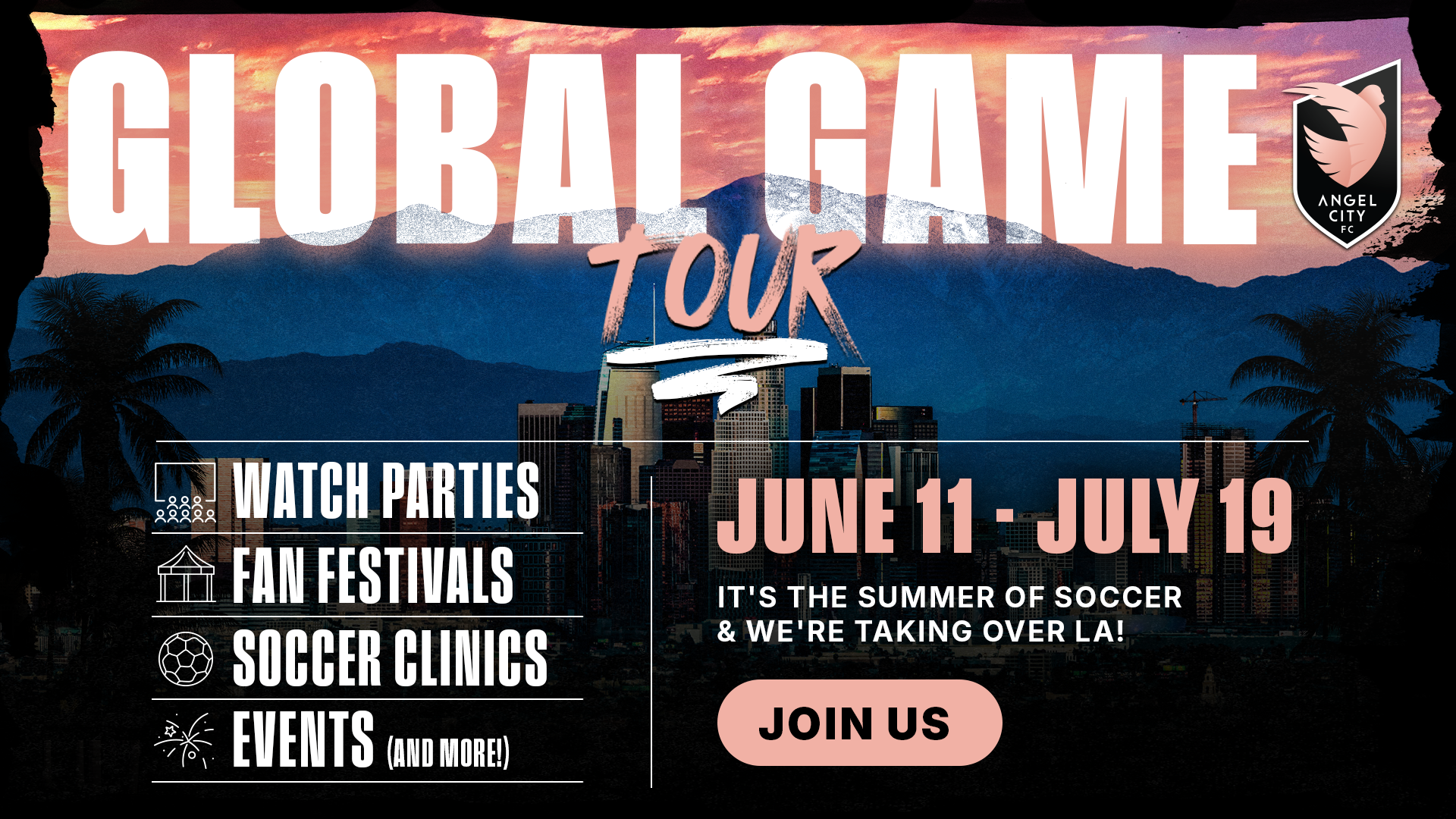 Global Game Tour - June 11th to July 19th