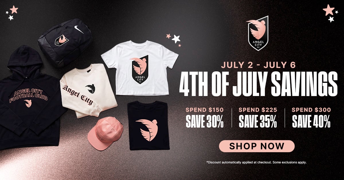 4th of July Savings — Shop Angel City FC gear, July 2 through July 6