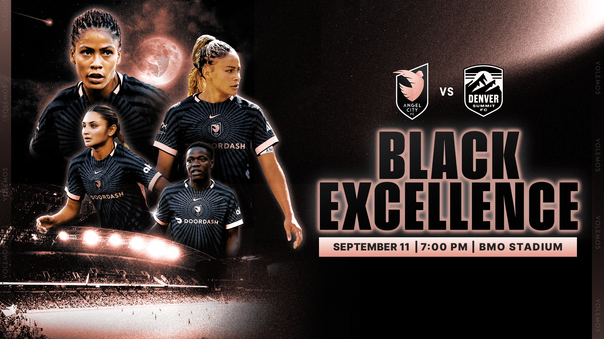 Angel City FC versus Denver Summit FC. Black Excellence. September 11 at 7:00 PM at BMO Stadium.