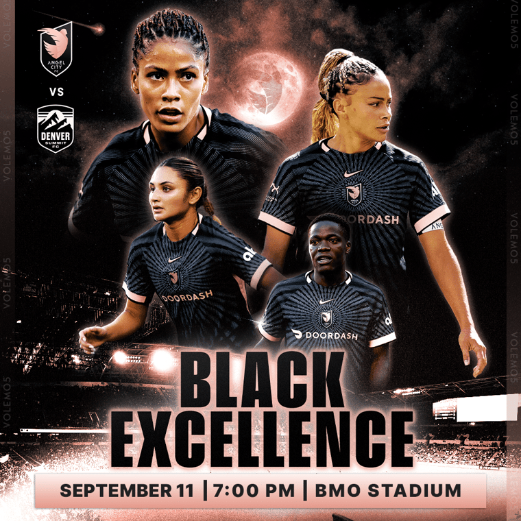 Black Excellence Night — Angel City FC vs Denver Summit FC, September 11 at 7:00 PM at BMO Stadium