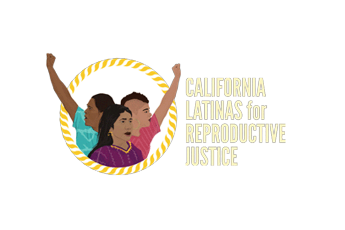 CA Latinas for Reproductive Justice