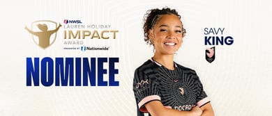 Savy King Announced As 2026 Lauren Holiday Impact Award Nominee By NWSL