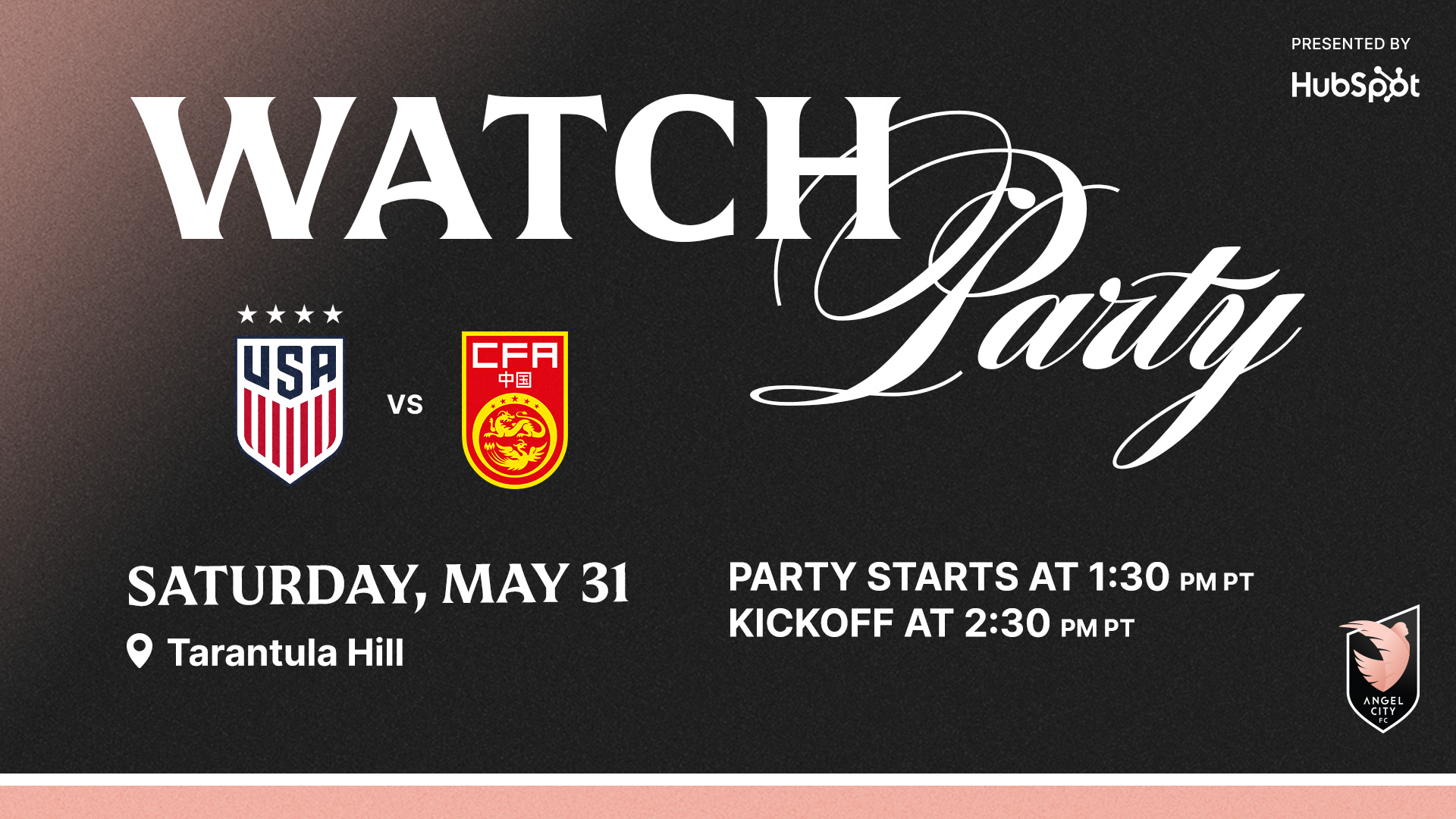 USWNT vs. China - Official Watch Party Hosted by Angel City FC