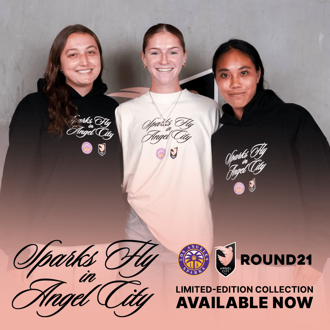 Sparks Fly in Angel City — Limited-Edition Collection with Round21. Available now.