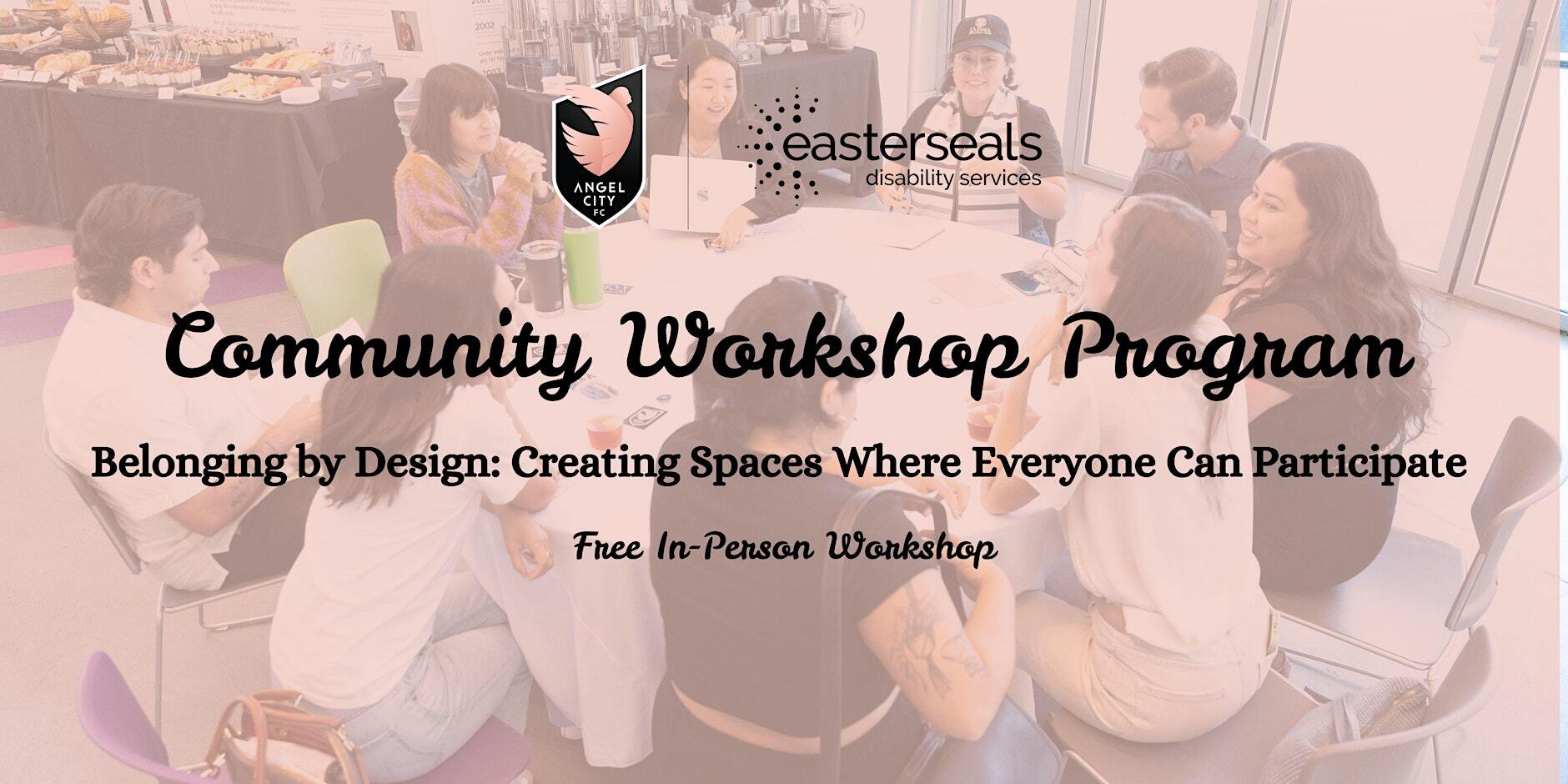 Belonging by Design: Creating Spaces Where Everyone Can Participate